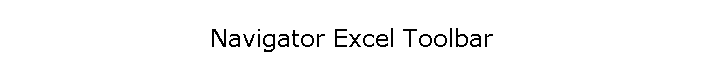 Navigator Excel Toolbar